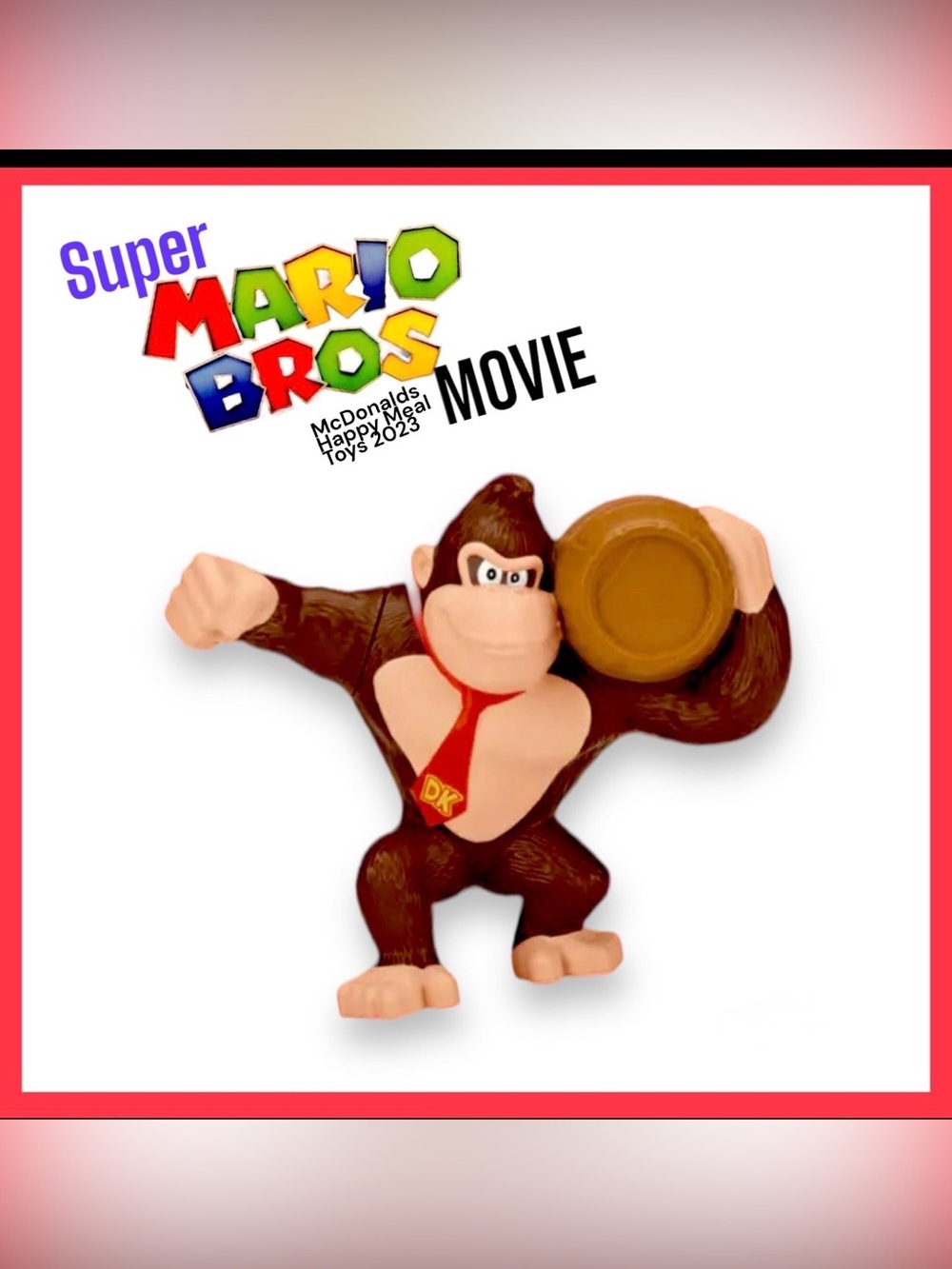 McDonald’s The Super Mario Bros Happy Meal Toy #6 Barrel Donkey Kong Brand New